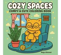 Cozy Spaces: Comfy & Cute Coloring Book for Stress Relief and Relaxation