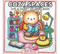 COZY SPACES Cute & Comfy Coloring Book: For Adults and Teens | 39 Adorable Animals and Cozy Spaces with Simple Lines - A Relaxing Collection of ... for Maximum Stress Relief and Creative Joy