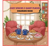 Cozy Spaces & Quiet Places: Relaxing Scenes for Stress Relief and Mindfulness
