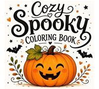 Cozy Spooky Coloring Book: A Charming Halloween Escape to Color