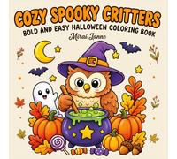 Cozy Spooky Critters: Bold and Easy Halloween Coloring Book (Woodland Days Series)
