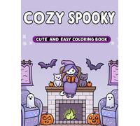 Cozy Spooky: Cute and easy coloring book (My cute coloring book)