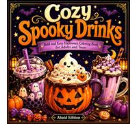 Cozy Spooky Drinks: Bold and Easy Halloween Coloring Book for Adults and Teens