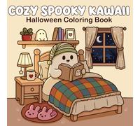 Cozy Spooky Kawaii Halloween Coloring Book: A Cute and Relaxing Coloring Book Featuring Adorable Ghosts, Pumpkins, and Magical Autumn Scenes for Stress Relief