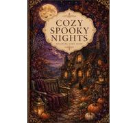 Cozy Spooky Nights