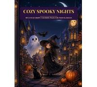 Cozy Spooky Nights: 40 Cozy & Creepy Coloring Pages for Adults