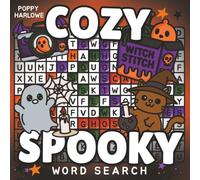 Cozy Spooky Word Search: Cute & Creepy Puzzles: A Comfortably Spooky Word Search Book for Adults - Relaxing Fall-Themed Puzzles with Ghosts, Cats, ... Vibes to Celebrate the Cozy Side of Halloween
