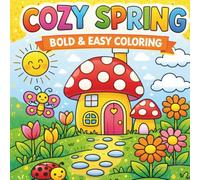 COZY SPRING BOLD & EASY COLORING COVER BOOK: Bold & Easy Coloring with Cute Spring Animals