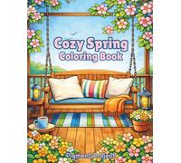 Cozy Spring: Coloring Book (Cozy Seasons)