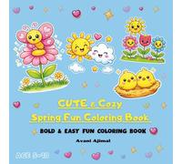 Cozy Spring Fun Coloring Book for Kids: Flowers, clouds, birds, duck, Butterflies & Sunny Scenes | Easy and Relaxing Coloring Pages for Kids Ages 5-10