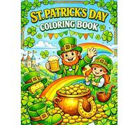 Cozy St. Patricks Day Coloring Book: Bold and Easy Lucky Charms for Kids - 40 Simple and Big Designs of Cute Leprechauns, Rainbows, and Shamrocks with ... for Stress-Free Coloring (8.5 x 11 Inch)