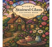 Cozy Stained Glass -Coloring Book