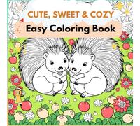 Cozy Stress Relief Coloring Book: 55 Cute and Cozy Coloring Pages For Relaxation (Animals, Flower and landscape coloring pages) (Cheerful and cozy coloring books: stress relief coloring books)