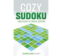 Cozy Sudoku Travel Edition - Easy: 300 Relaxing Puzzles with Solutions