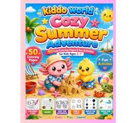 Cozy Summer Adventure: Subtitle A Cute Summer Coloring and Activity Book for Kids Ages 3-7 with 50 Fun Activities, Mazes, Spot the Difference, Find & Count, Match the Shadow, Trace the Path, and More