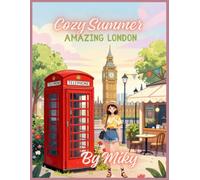 Cozy Summer Amazing London: Coloring book