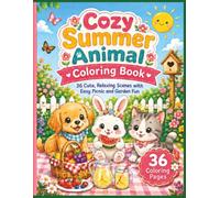 Cozy Summer Animal Coloring Book: 36, Relaxing Scenes With Easy Picnic and Garden Fun