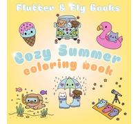 Cozy Summer: Cute And Simple Coloring Book, For All Ages, For Stress And Relaxation
