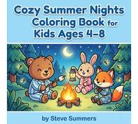 Cozy Summer Nights Coloring Book for Kids Ages 4-8