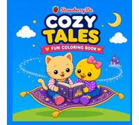 Cozy Tales: Cute Fairy Tale Adventures with Queeki & Mimi | Fun Coloring Book for Kids Ages 4-8 (Queeki & Mimi ADVENTURES)