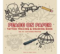 Cozy Tattoo Tracing and Coloring Book: Bold and Easy Tracing and Coloring Book for Adults & Teens | Simple Old School Tattoo Pages for Practice - Vol. 18 (Coloring Practice Books)