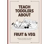 Cozy Toddlers: Fruit & Veg
