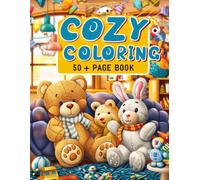 Cozy Toy Coloring Book for Kids Ages 3-6 | Cute & Relaxing Toy World Coloring Pages | Kawaii Toys, Simple Designs, Fun Activity Book: Cozy Toy Coloring Book for Kids Ages 3-6