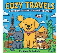 Cozy Travels: A Coloring Journey Around the World (Cozy Travel Series)