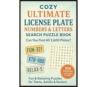 Cozy Ultimate License Plate Numbers & Letters Search Puzzle Book For Teens, Adults & Seniors: Brain Games Easy To Read Large Print | 3600 Plate ... for Vacations, Holidays, Birthday & Christ