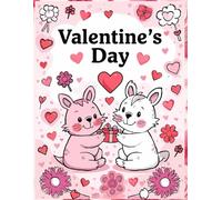 Cozy Valentine Coloring for Everyone: Bold, Beautiful, and Effortlessly Easy Pages to Color Your Way to Calm