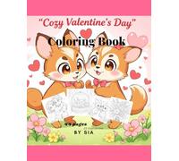 Cozy Valentine's Day: Coloring Book