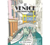 Cozy Venice Coloring Book: Color in 30 Beautiful Unmistakably Venetian Scenes