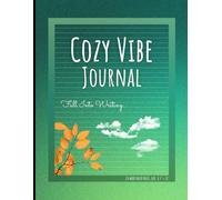 Cozy Vibe Journal - Fall Into Writing... with a Green Gradient Cover: Wide Ruled Notebook for Notes and Journaling.