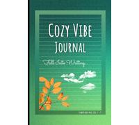 Cozy Vibe Journal - Fall Into Writing... with a Green Gradient Cover: Wide Ruled Notebook for Notes and Journaling.