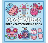 Cozy Vibes - Malbuch für Erwachsene und Teenager: 44 einfache & entspannende Motive zum Ausmalen für Stressabbau, Achtsamkeit und Self-Care (Cozy Mind Coloring)