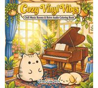 Cozy Vinyl Vibes: Chill Music Rooms & Retro Audio Coloring Book