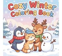Cozy Winter: Bold and Easy Coloring Book for Adults & Teens with Cute and Cozy Winter Hygge