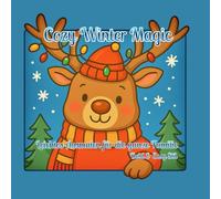 Cozy Winter Magic: 40 gemütliche Wintermotive im Bold-&-Easy-Stil - perfekt für Kinder, Erwachsene & Senioren