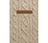 Cozy Winter Notes: A Cozy 6×9 Winter Journal | 120 Cream-Lined Pages | Oatmeal Cable Edition | A Comfort Gift for the Season