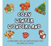 Cozy Winter Wonderland: An Ikigai Sisu Bold and Easy Coloring Book for Kids and Adults