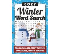 Cozy Winter Word Search: 100 Cozy Winter Word Search Puzzles for Adults, Teens & Seniors - Relaxing Winter Wonderland Word Find Book for Stress Relief (Travel-Size Edition)