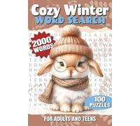 Cozy Winter Word Search: 100 Thoughtfully Themed Word Find Puzzles for Stress Relief, Mindful Pauses, and Mental Clarity (Word Search Puzzle Books)