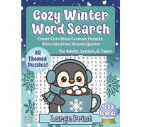 Cozy Winter Word Search for Adults: Large Print Seasonal Themed Relaxing Puzzles & Snowy Holiday Inspirational Quotes | Gift for Wholesome Fun & Stress Relief (Mental Health Matters)