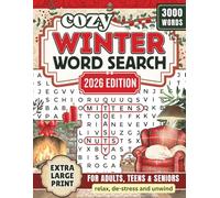 Cozy Winter Word Search for Adults, Teens and Seniors: Extra Large Print Word Puzzle Book for Relaxation, Holiday Fun, and Stress-Free Winter Days (Word Find Books For Adults)