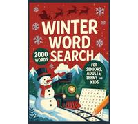 Cozy Winter Word Search For Seniors, Adults, Teens , and Kids : Large Print Puzzles Winter Themed For Relaxation and Stress Relief 2000 Words
