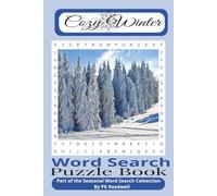 Cozy Winter Word Search Puzzle Book: Cozy Winter Days - A Seasonal Word Search Puzzle Book for Adults and Seniors - 55 Relaxing Seasonal Puzzles | ... Word Search Collection by PK Readwell