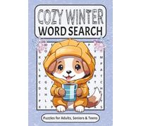 Cozy Winter Word Search Puzzle Book: Easy to Read Bold Print Cozy Weather Themed Word Find for Adults, Seniors & Teens | Featuring Comfy Wintertime Word Searches w/ Solutions