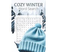 Cozy Winter Word Search Puzzle Book: Word Searches with Easy to Read Print About Winter, Winter Activities, Nature and More | 6x9 Inches, 110 Pages | ... | Gifts for Vacations, Holidays and Free Time