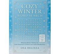 COZY WINTER WORD SEARCH: Relaxing Winter Themes for Calm Seasonal Comforts and Joyful Mindfulness