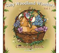 Cozy Woodland Wonders: Woodland and Nature Theme Coloring Book with Cute Animals and Forest Trinkets for All Ages and Stress-Relief: Vol. 1 Cozy ... Kids, All Ages, Relaxation, and Stress-relief